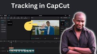 How To Use Tracking in CapCut on Pc. Step By Step