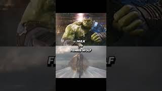 Hulk vs Fenris Wolf | #marvel #fenriswolf #hulk #marvelvsdceu #avengers #mcuvsdc #trend #shorts