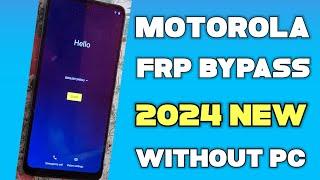 2024 NEW: Motorola FRP Bypass Android 13 Without Computer [No Talkback/ No Maps] 100% Worked free