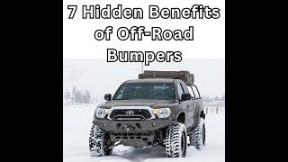 7 Hidden Benefits of Off-Road Bumpers