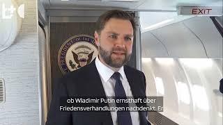 JD Vance: Trump will Putin wegen Ukraine-Krieg zur Rede stellen