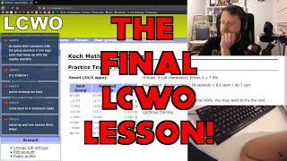 THE FINAL LCWO LESSON!!!! [Learn Morse Code Live Highlights]