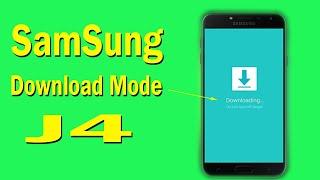 J400F DOWNLOAD MODE: Samsung Galaxy J4 (2018) Download Mode Not Working