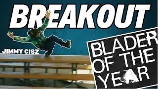 Jimmy Cisz for BREAKOUT Blader of the Year? (Rolling Reactions)