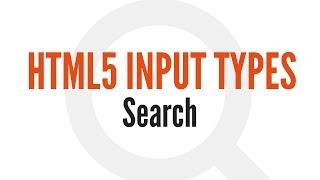 HTML5 Input Types: Search (2/14)