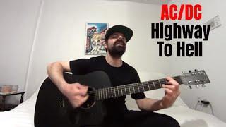 Highway to Hell - AC/DC [Acoustic Cover by Joel Goguen]