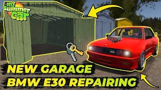 MY NEW GARAGE! & BMW E30 REPAIR! | My Summer Car #56