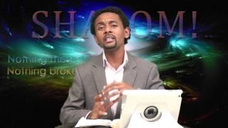 Pastor Eyobed Shimelis: Forgiveness Part 2
