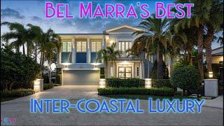 SOFLO PROPERTIES TV Presents ...Ultimate Serenity in Bel Marra's Best Inter-coastal Luxury Property