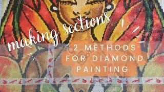 How To Section Your Diamond Painting Canvas with Washi Tape/Release Papers