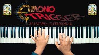 Chrono Trigger ~ Manoria Cathedral (Meditation for Solo Piano) + Sheet Music