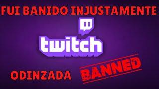 FUI BANIDO INJUSTAMENTE - ODINZADA