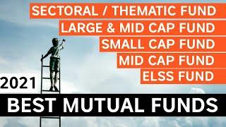 BEST MUTUAL FUNDS 2021 | BEST 5 YEAR RETURN FUNDS 2021