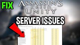 Assassin’s Creed Unity – How to Fix Can't Connect to Server – Complete Tutorial