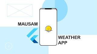 Mausam - A weather app build with flutter