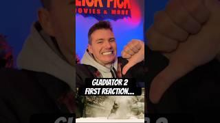 GLADIATOR 2… (First Reaction)