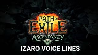 Path of Exile - Izaro voice lines