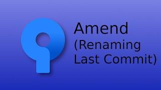 12-Sourcetree Git Amend (rename last commit)