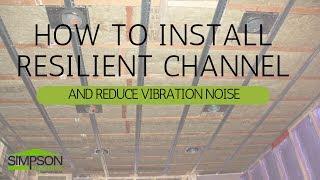 HOW TO INSTALL RESILIENT CHANNEL AND REDUCE VIBRATION NOISE