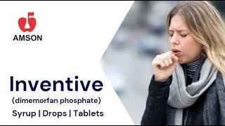 Inventive Syrup, Drops, and Tablets (Dimemorfan Phosphate), Antitussive Cough Suppressant