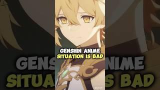 Genshin Anime Situation Is Bad!