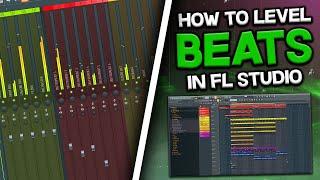 HOW TO LEVEL YOUR BEATS IN FL STUDIO | BEAT LEVELING GUIDE