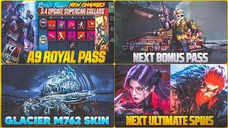 A9 Royal Pass All Rewards | Next Glacier M762 Skin | Next Ultimate Spins | A9 Bonus Pass Rewards