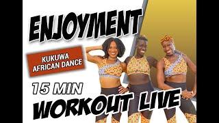 KUKUWA® African Dance 15 min: Enjoyment