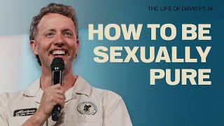 Clear Your History | The Life of David - Part 14 | Jacob Peterson