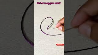 Knot work stitch #shorts #shortsvideo #maggamwork #nehar #youtubeshorts #handembroiderywork