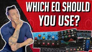 How To Choose Your EQ