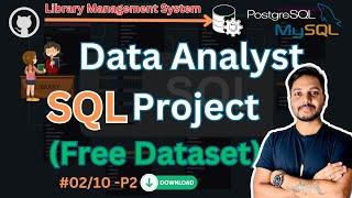 SQL Data Analysis Portfolio Project #02/10 | Beginner to Advanced Guide for Library Project SQL v2