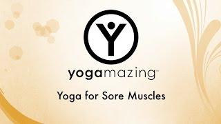 Yoga for Sore Muscles