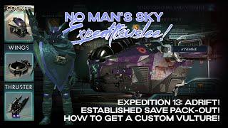 No Man's Sky Expedition 13: Adrift! | How to Get a Custom Iron Vulture | Established Save Pack-Out!