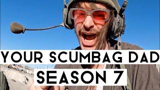 Your Scumbag Dad - Season 7 Full Compilation!