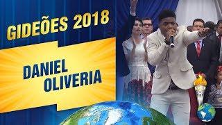 Gideões 2018 | Daniel Oliveira