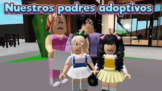 NUESTROS PADRES ADOPTIVOS HISTORIA ROBLOX BROOKHAVEN