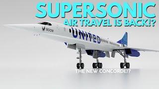 The new Era of Supersonic travel? or is it? | AviaThusiast