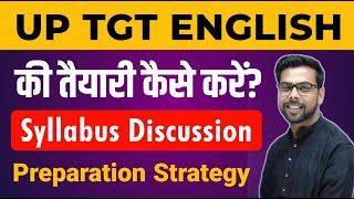 UP TGT ENGLISH SYLLABUS | BOOKS | PREPRATION STRATEGY | UP TGT PGT EXAM DATE 2024