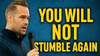 You Will Not Slip This Time — Prophetic Word