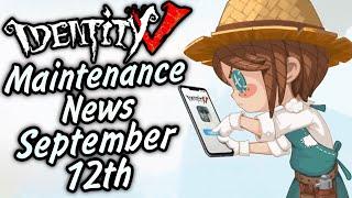 Everything New After Maintenance on September 12th 2024 | Identity V