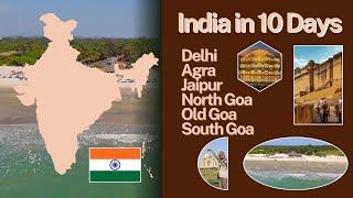 India in 10 Days | Golden Triangle Tour with Goa Beaches 10-Day Itinerary | India 2025