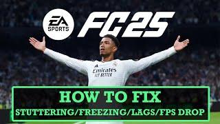 How To Fix EA SPORTS FC 25 Stuttering, Freezing or LOW FPS Drop on PC | #easportsfc25