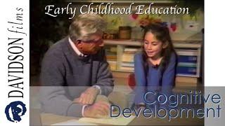 Growing Minds: Cognitive Development in Early Childhood, a preview (Davidson Films, Inc.)