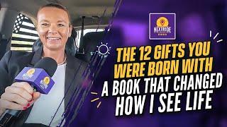 The 12 Gifts You Were Born With