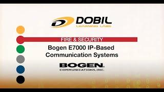 Dobil Learning Labs: Bogen: E7000 IP-Based Communication Systems