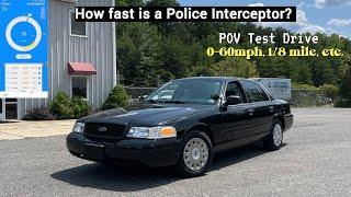 How Fast is a Police Interceptor? 2005 Ford Crown Victoria Police Interceptor - POV Test Drive