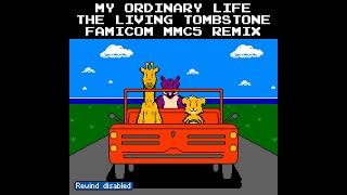 My Ordinary Life (The Living Tombstone) - Famicom MMC5 Cover