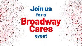 Broadway Cares Events