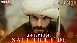 Mehmed: Fetihler Sultanı 16. Bölüm Fragmanı | 24 Eylül Salı @trt1 'de